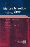 bokomslag Marcus Terentius Varro: Einfuhrung in Sein Werk