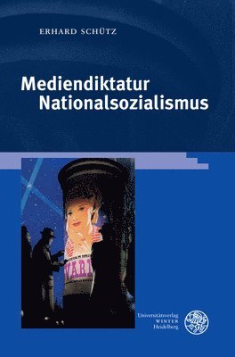 bokomslag Mediendiktatur Nationalsozialismus