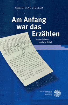 bokomslag Am Anfang War Das Erzahlen: Karen Blixen Und Die Bibel