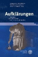 bokomslag Aufklarungen: Strategien Und Kontroversen Vom 17. Bis 21. Jahrhundert