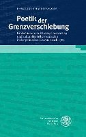 Karoline Thaidigsmann - Poetik Der Grenzverschiebung: Kinderliterarische Muster, Crosswriting Und Kulturelles Selbstverstandnis in Der Polnischen Literatur Nach 1989, Inbunden