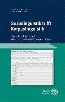bokomslag Soziolinguistik Trifft Korpuslinguistik: Deutsch-Polnische Und Deutsch-Tschechische Zweisprachigkeit