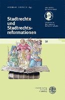 bokomslag Schriftenreihe Des Deutschen Rechtsworterbuchs / Stadtrechte Und Stadtrechtsreformationen