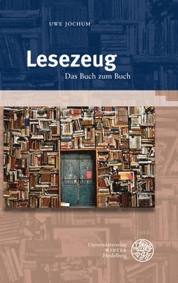 bokomslag Lesezeug: Das Buch Zum Buch