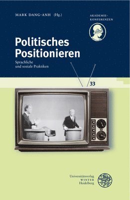 bokomslag Politisches Positionieren: Sprachliche Und Soziale Praktiken