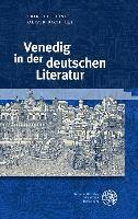 bokomslag Venedig in der deutschen Literatur