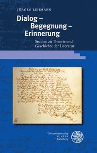 bokomslag Dialog - Begegnung - Erinnerung