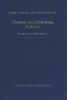 bokomslag Chariton Von Aphrodisias, 'Kallirhoe': Kommentar Zu Den Buchern 1-4