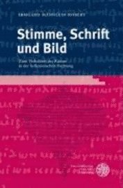 bokomslag Stimme, Schrift Und Bild: Zum Verhaltnis Der Kunste in Der Hellenistischen Dichtung