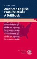bokomslag American English Pronunciation: A Drillbook