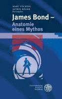 Marc Focking, Astrid Boger - James Bond - Anatomie Eines Mythos, Inbunden. Tillgänglighet: Tillfälligt slut
