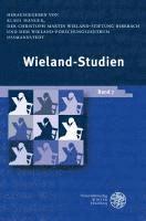 Klaus Manger - Wieland-Studien Band 7: Aufsatze - Texte Und Dokumente, Inbunden