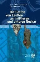 bokomslag Die Grafen Von Lauffen Am Mittleren Und Unteren Neckar