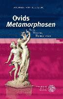 bokomslag Ovids 'metamorphosen': Texte, Themen, Illustrationen