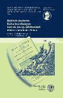 Baltisch-Deutsche Kulturbeziehungen Vom 16. Bis 19. Jahrhundert / Band II: Zwischen Aufklarung Und Nationalem Erwachen 1