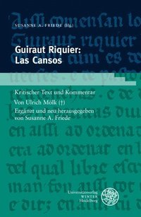 bokomslag Guiraut Riquier: Las Cansos: Kritischer Text Und Kommentar