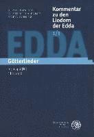 bokomslag Kommentar Zu Den Liedern Der Edda / Band 1/I+ii: Gotterlieder