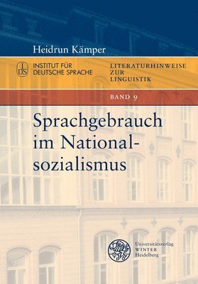 Heidrun Kamper - Sprachgebrauch Im Nationalsozialismus, Häftad