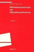 Wahrnehmungsstörungen und Wahrnehmungsförderung 1