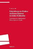 bokomslag Entwicklung von Kindern mit Down-Syndrom im frühen Kindesalter