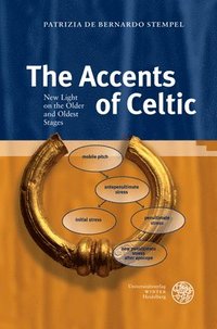 bokomslag The Accents of Celtic