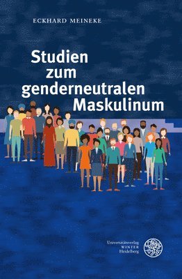 bokomslag Studien Zum Genderneutralen Maskulinum