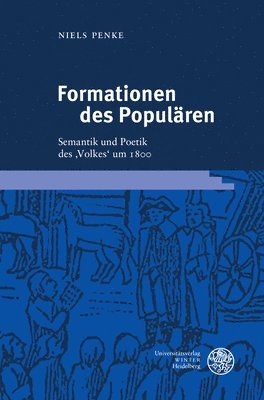 bokomslag Formationen Des Popularen: Semantik Und Poetik Des 'Volkes' Um 1800