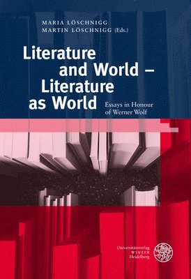 bokomslag Literature and World - Literature as World