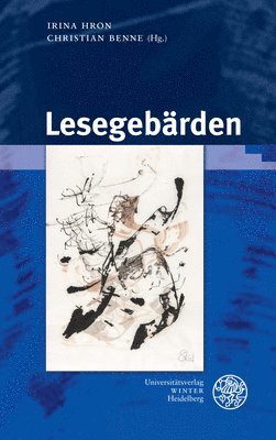Christian Benne, Irina Hron - Lesegebarden, Inbunden