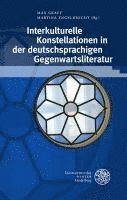 Max Graff, Martina Engelbrecht - Interkulturelle Konstellationen in der deutschsprachigen Gegenwartsliteratur, Inbunden