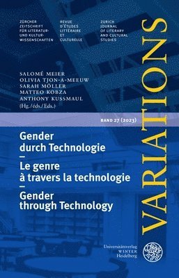 bokomslag Variations 27 (2024): Gender Durch Technologie / Le Genre a Travers La Technologie / Gender Through Technology