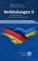 bokomslag Verbindungen II: Deutsch-Ukrainische Germanistiken Im Weiteren Dialog