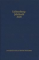 bokomslag Lichtenberg-Jahrbuch 2024: Lichtenbergs Schriften Zu Lebzeiten. Annotierte Bibliographie Und Werkkonkordanz