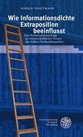 bokomslag Wie Informationsdichte Extraposition beeinflusst