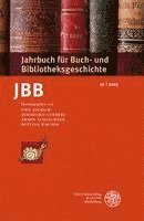 Jahrbuch für Buch- und Bibliotheksgeschichte 10 | 2025