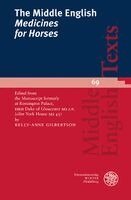 Kelly-Anne Gilbertson - The Middle English 'Medicines for Horses', Häftad