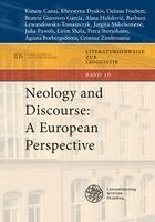 Kimete Canaj, Petra Storjohann, Ágústa Þorbergsdóttir, Cristina Zimbroianu, Khrystyna Dyakiv, Océane Foubert, Beatriz Guerrero García, Alma Halidovic, Barbara Lewandowska-Tomaszczyk, Jurgita Mikelionien¿, Julia Pawels, Lirim Shala - Neology and Discourse: A European Perspective, Häftad