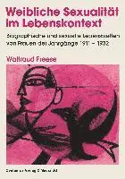 Waltraud Freese - Weibliche Sexualität im Lebenskontext: zwischen Projektion und Integration, Häftad. Tillgänglighet: Lägg i varukorg