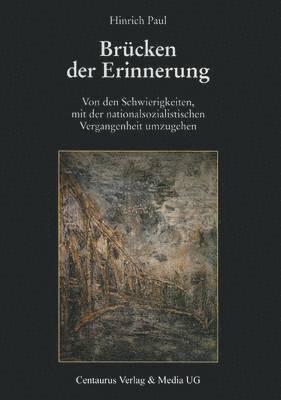 bokomslag Brücken der Erinnerung
