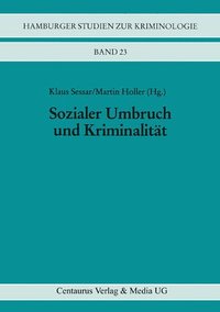 bokomslag Sozialer Umbruch und Kriminalitt