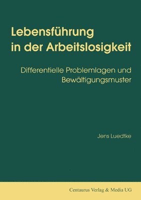 bokomslag Lebensfhrung in der Arbeitslosigkeit