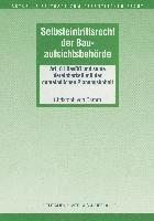 Selbsteintrittsrecht der Bauaufsichtsbehörde 1