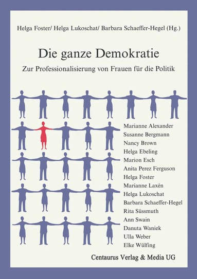Barbara Schaeffer-Hegel - Die ganze Demokratie, Häftad