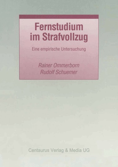 Rudolf Schuemer, Rainer Ommerborn - Fernstudium im Strafvollzug, Häftad