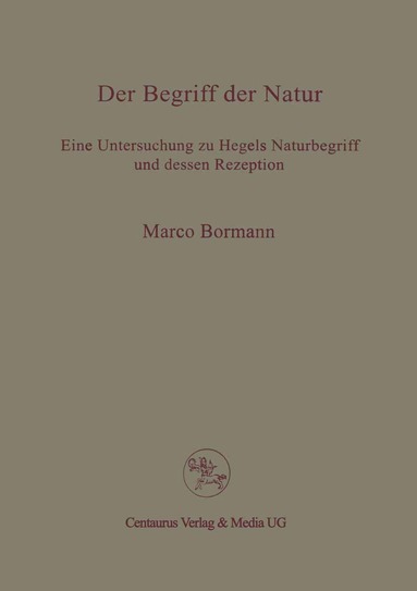Marco Bormann - Der Begriff der Natur, Häftad