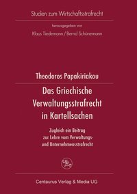 bokomslag Das Griechische Verwaltungsrecht in Kartellsachen