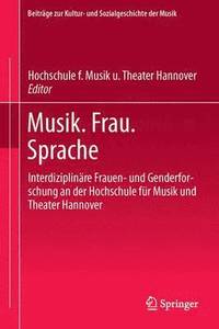 bokomslag Musik. Frau. Sprache