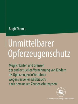 bokomslag Unmittelbarer Opferzeugenschutz