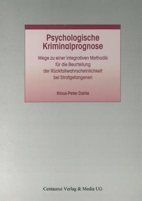 Psychologische Kriminalprognose 1