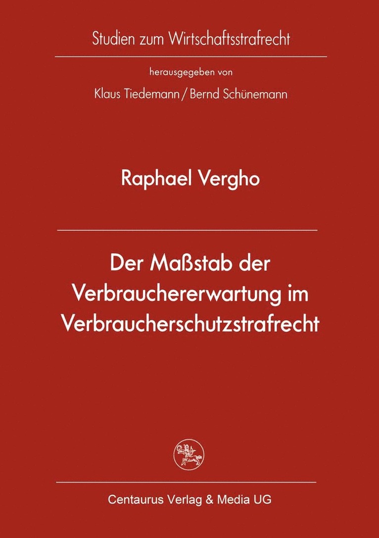 Der Maßstab der Verbrauchererwartung im Verbraucherschutzstrafrecht